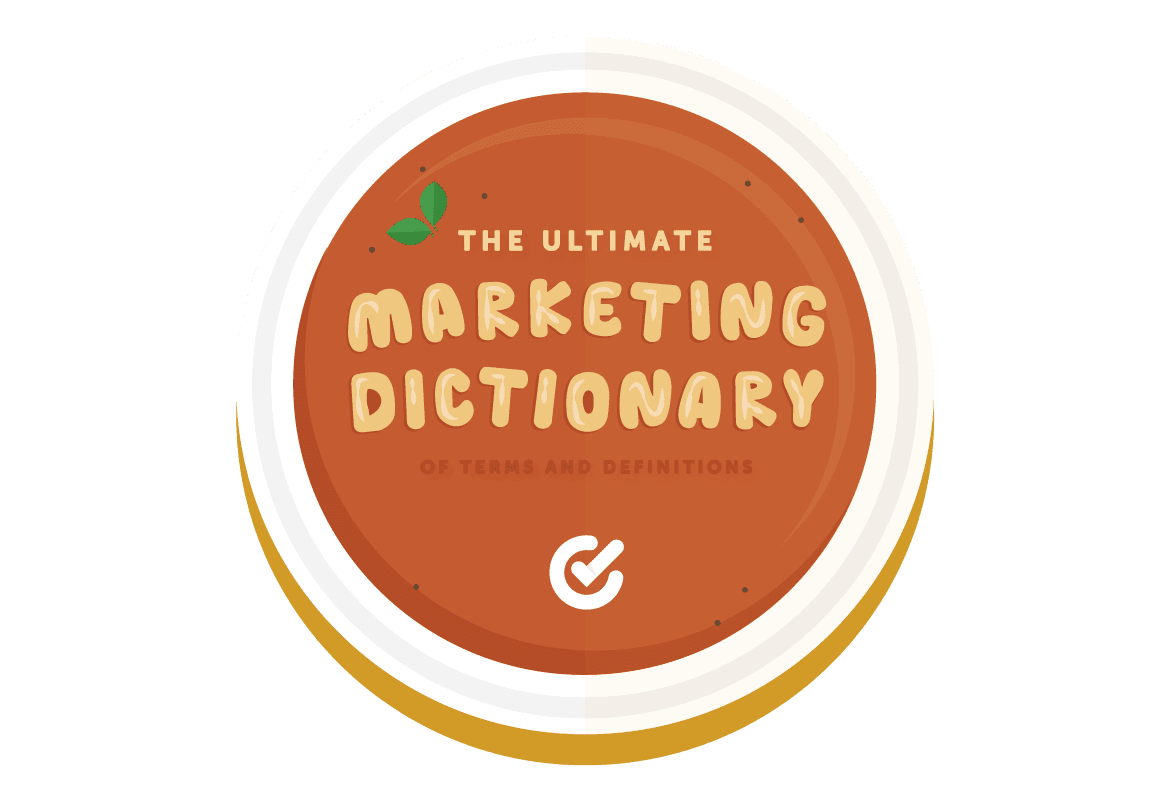 The Ultimate Marketing Dictionary of Terms and Definitions
